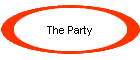 The Party
