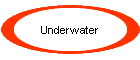 Underwater